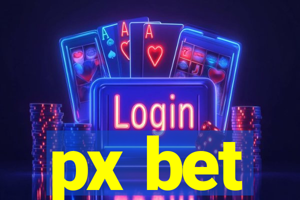 px bet